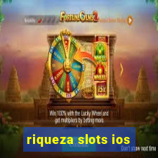 riqueza slots ios